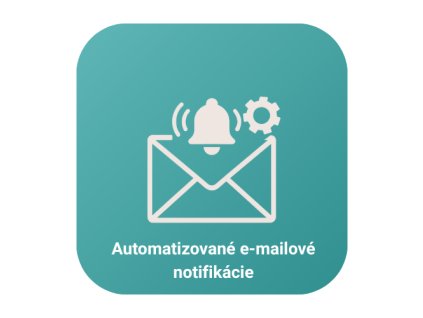 Automatizované e-mailové notifikácie (objednávky / rezervácie)