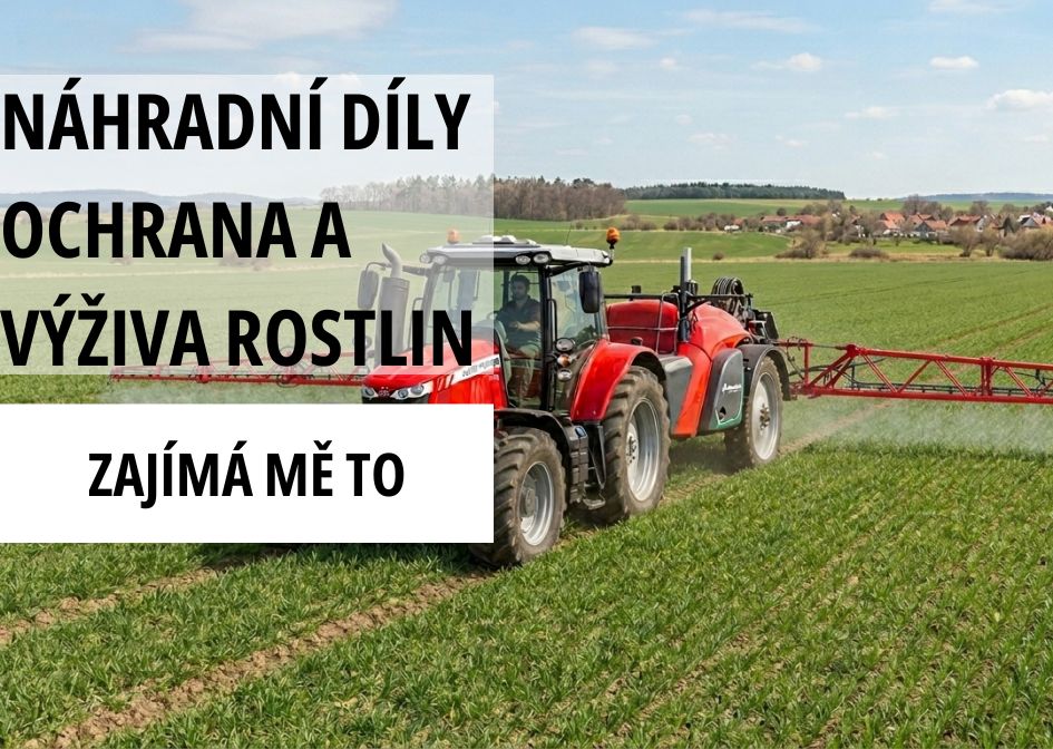 Náhradní díly z kategorie výživa a ochrana rostlin