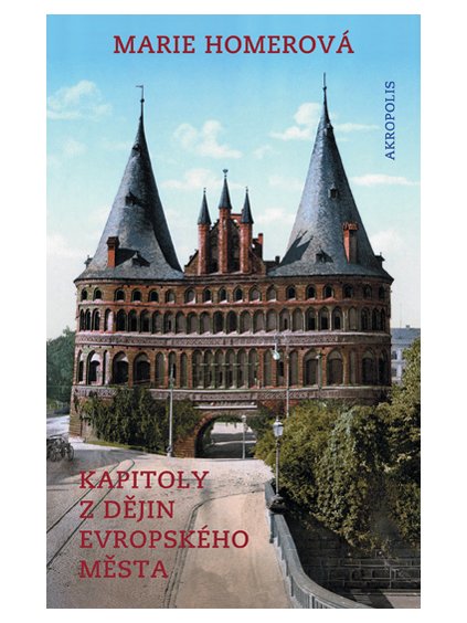 Kapitoly z dějin evropského města