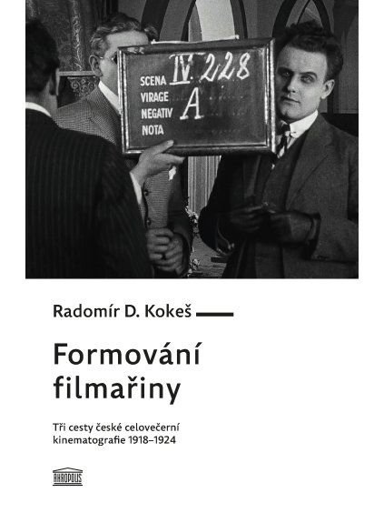 Kokes Formovani filmariny