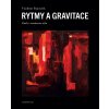 Papousek 2023 Rytmy a gravitace