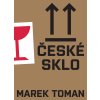 Toman Ceske sklo