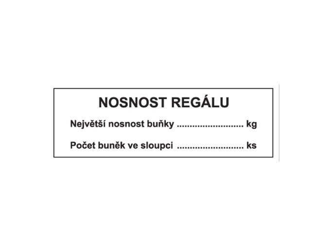 Vinylová etiketa, značka nosnost regálu 8cm x3cm