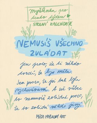 Stolní kalednář pro tento týden: Nemusíš.❤️ Tento kalednář najdeš na eshop.andelske-obrazy.cz 🤗 #misamaskovaart