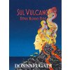 Sul Vulcano Etna Rosso Donnafugata
