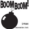 Syrah BOOM BOOM Charles Smith