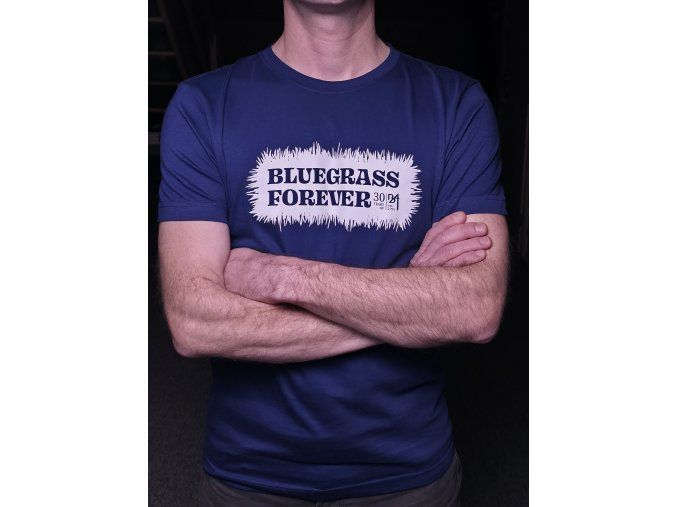 Tričko "Bluegrass Forever"