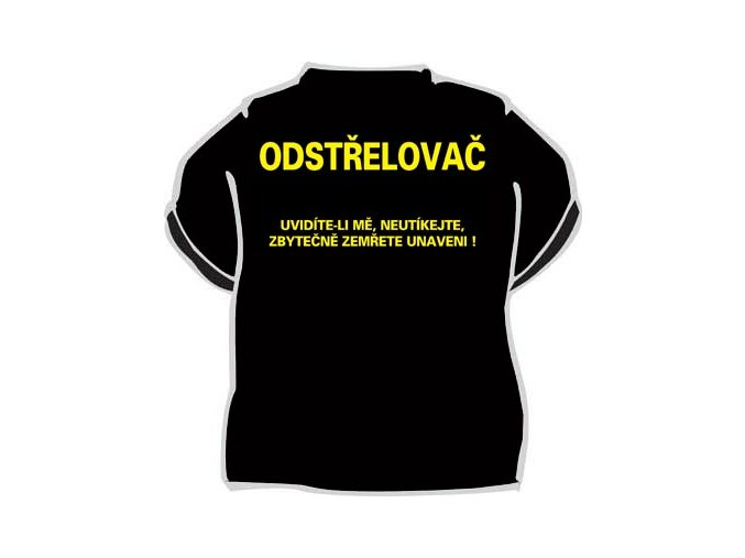 Tričko - Odstřelovač