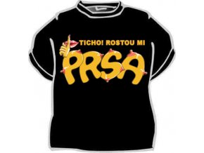 Tričko - Ticho! Rostou mi prsa