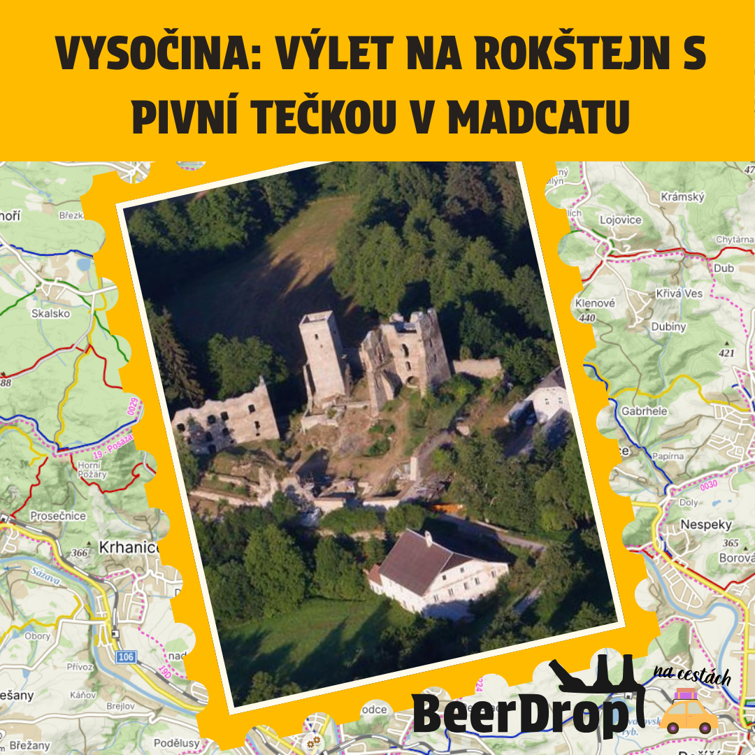 Beer Trip Vysočina: výlet na Rokštejn s pivní tečkou v MadCatu