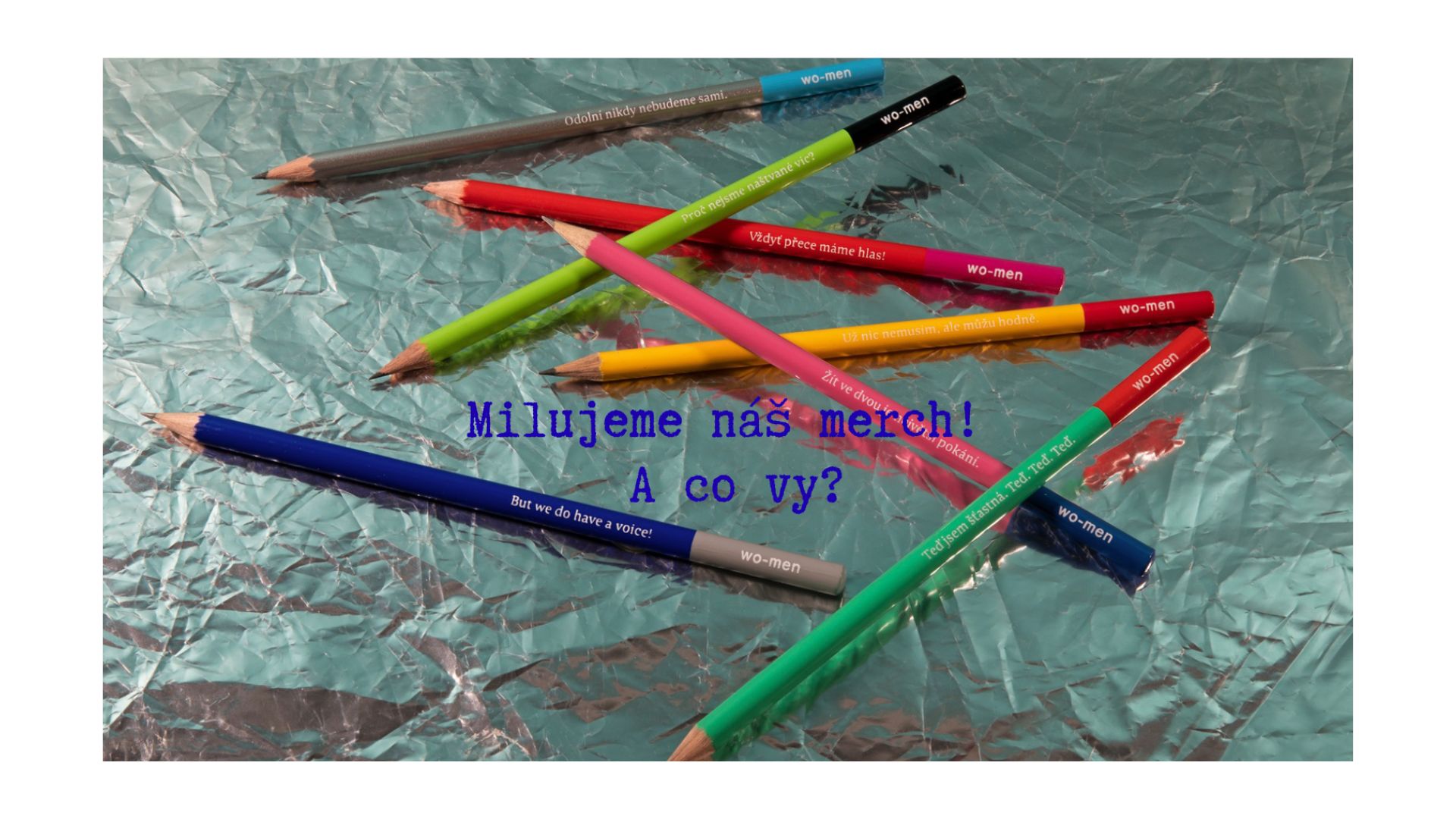 Milujeme náš merch! A co vy?