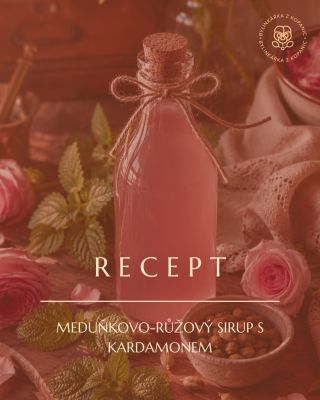 Meduňkovo-růžový sirup s kardamomem 🌹🌿 Moje sirupy vznikají vždy trochu jako experiment, trochu jako inspirace tím, co...
