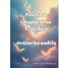 Poselství v napojení na Tvoji duši a strážného anděla