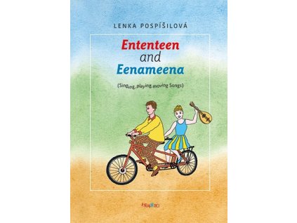 Ententeen and Eenameena