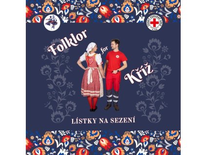 Benefiční bál Folklor for Kříž 27.3.2026 - Vstupenky sezení