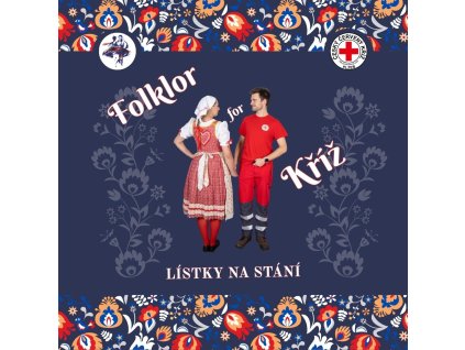 Benefiční bál Folklor for Kříž 27.3.2026 - Vstupenky stání