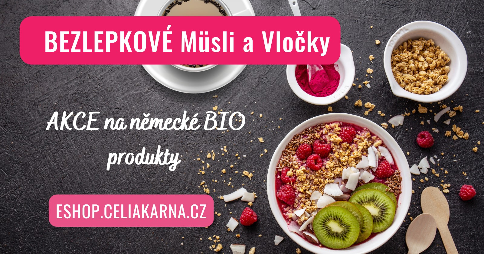 AKCE týdne - Bezlepkové Müsli a Vločky