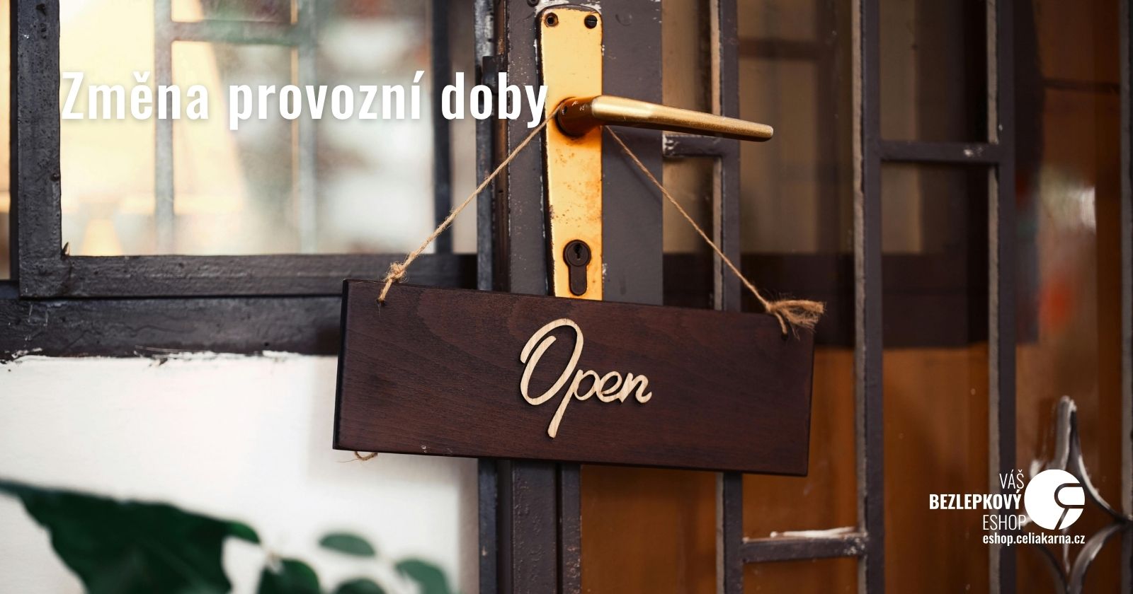 📢 Změna provozní doby obchodu Šternberkova
