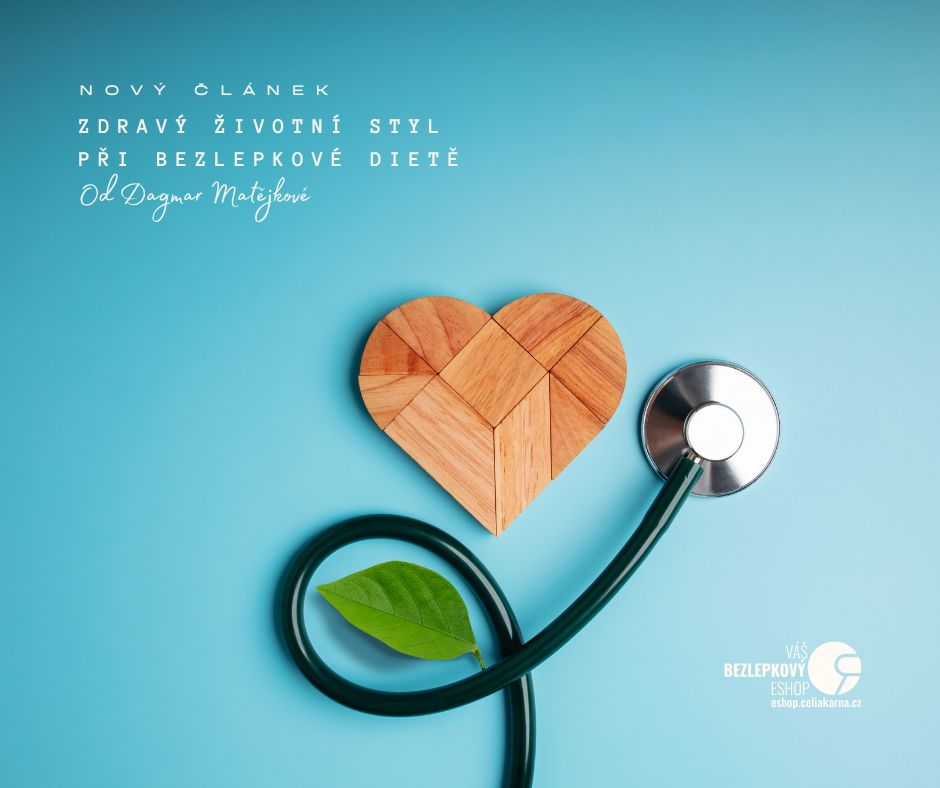 🥗 Zdravý životní styl při bezlepkové dietě