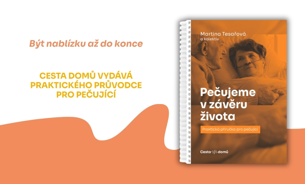 Pečujeme v závěru života - Martina Tesařová a kolektiv