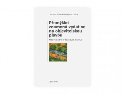 CD Premyslet znamena vydat se na objevitelskou cestu obalka celni pohled 3D