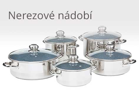Nerezové hrnce a nádobí