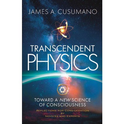 Transcendent Physics 1