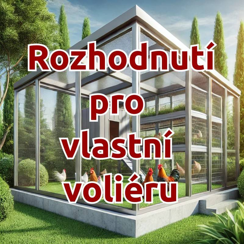 1. Stavba voliéry