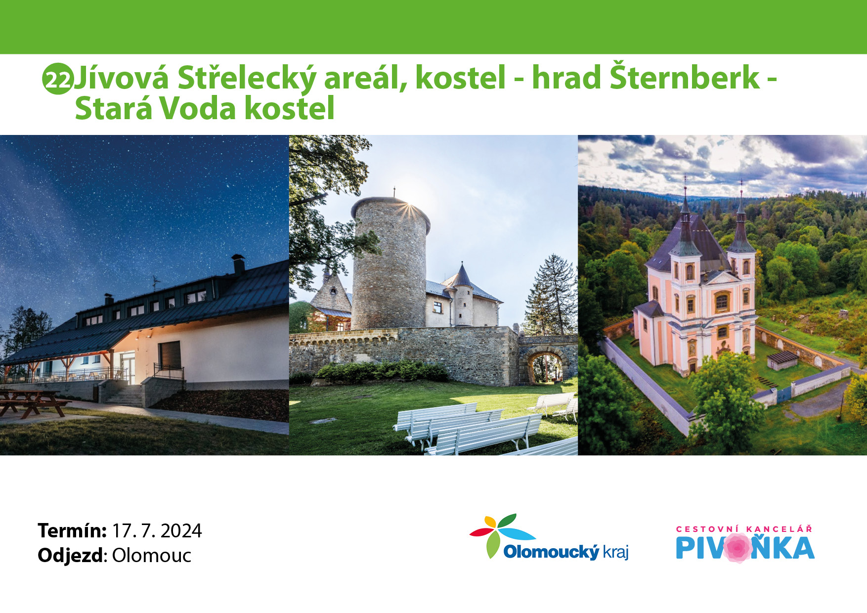 Jívová, Střelecký areál, kostel, hrad Šternberk, Stará Voda, kostel