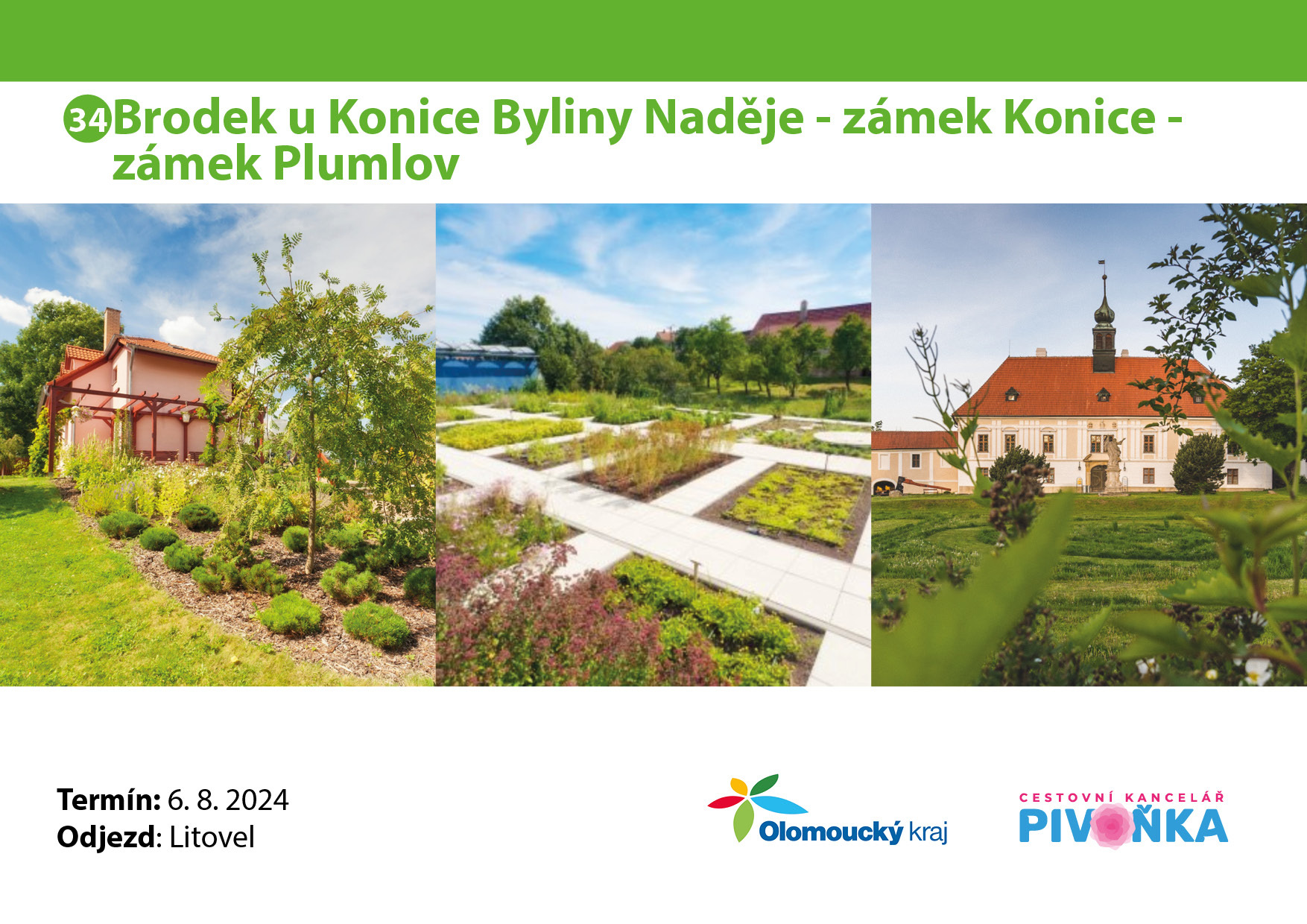 Brodek u Konice Byliny Naděje - zámek Konice - zámek Plumlov