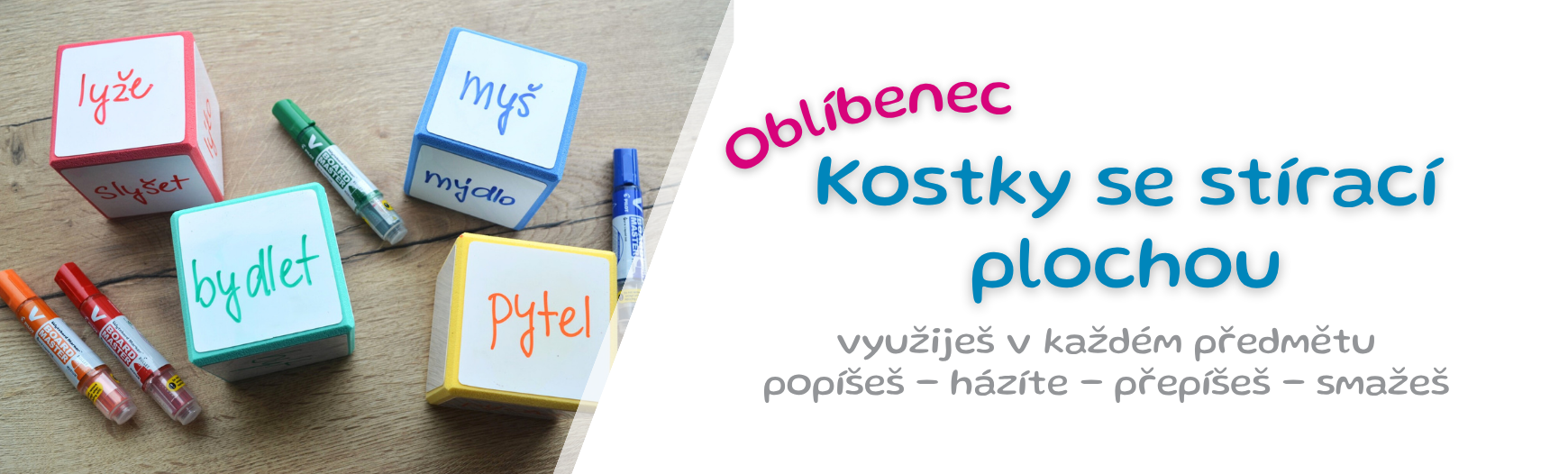 Kostky se stíratelnou plochou