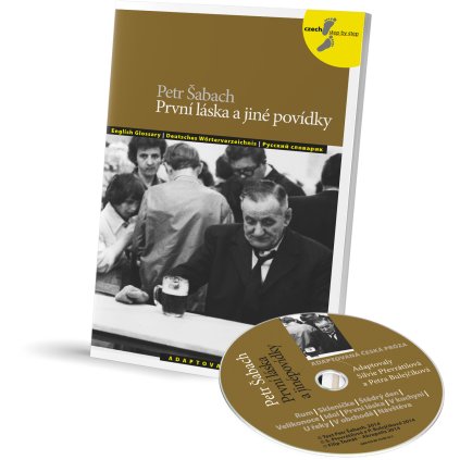 Petr Šabach: První láska a jiné povídky [B1]