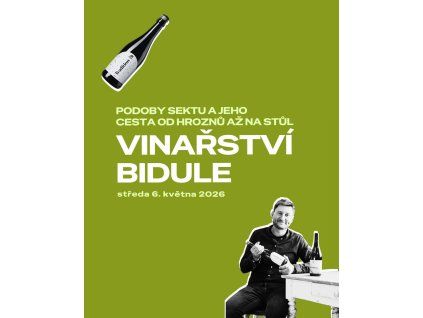 DEGUSTACE - Podoby sektu, vinařství Bidule - 6.5.2026