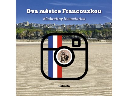 Dva měsíce Francouzkou