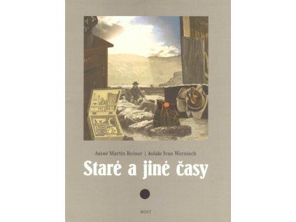 Staré a jiné časy