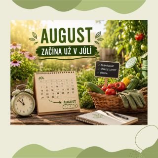 🌿 Koniec júla je v záhrade prechodné obdobie. Niečo ešte rastie naplno, niečo dozrieva a niečo sa pripravuje na druhú vlnu...