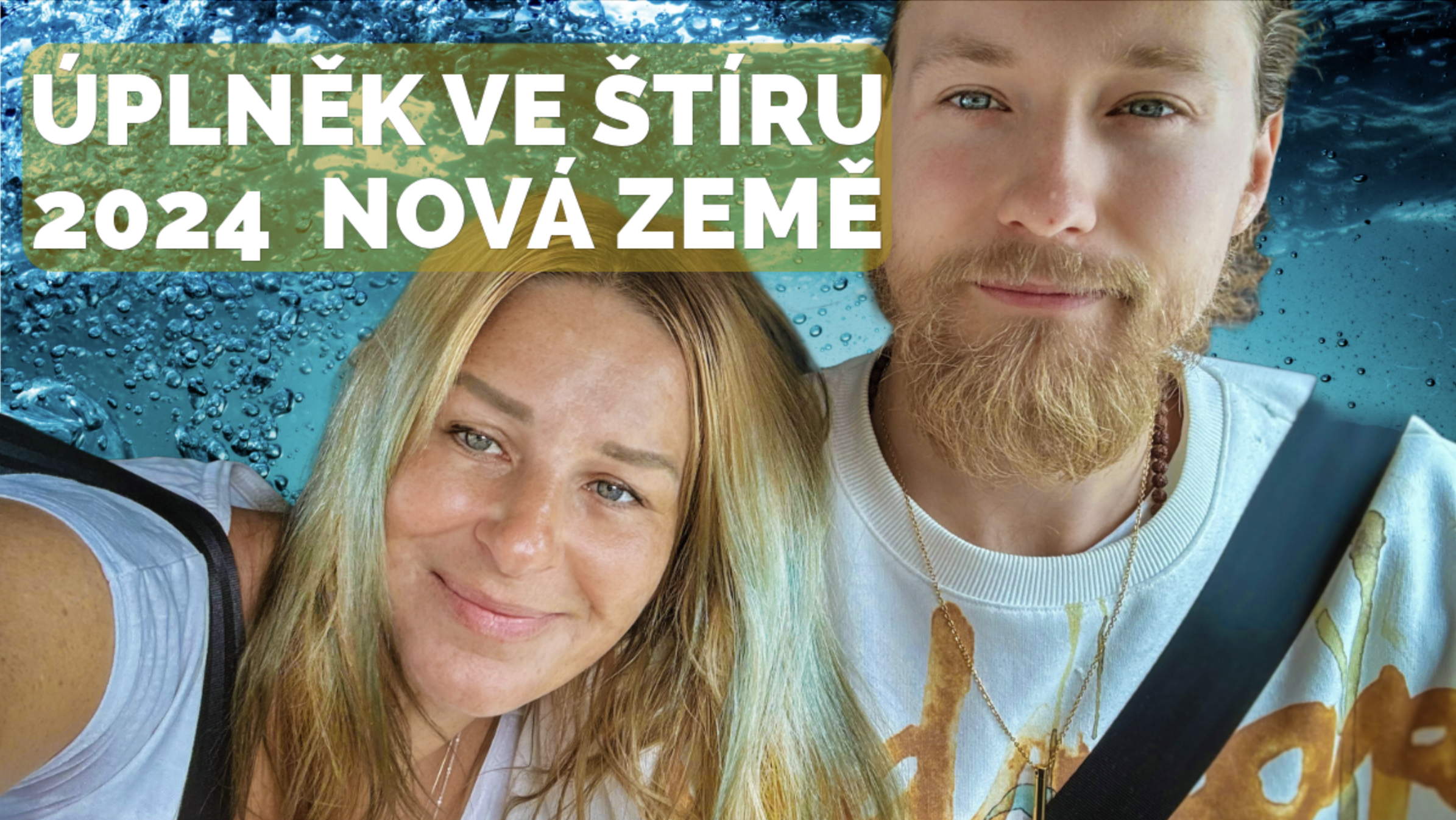 Úplněk ve štíru 2024 NOVÁ ZEMĚ | 2. čakra nové země