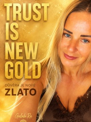 💫-“DŮVĚRA JE NOVÉ ZLATO”. 💛 Gulabi Ra TRUST IS THE NEW GOLD Věřit je dnes možná ten nejodvážnější čin. Právě víra je ale...