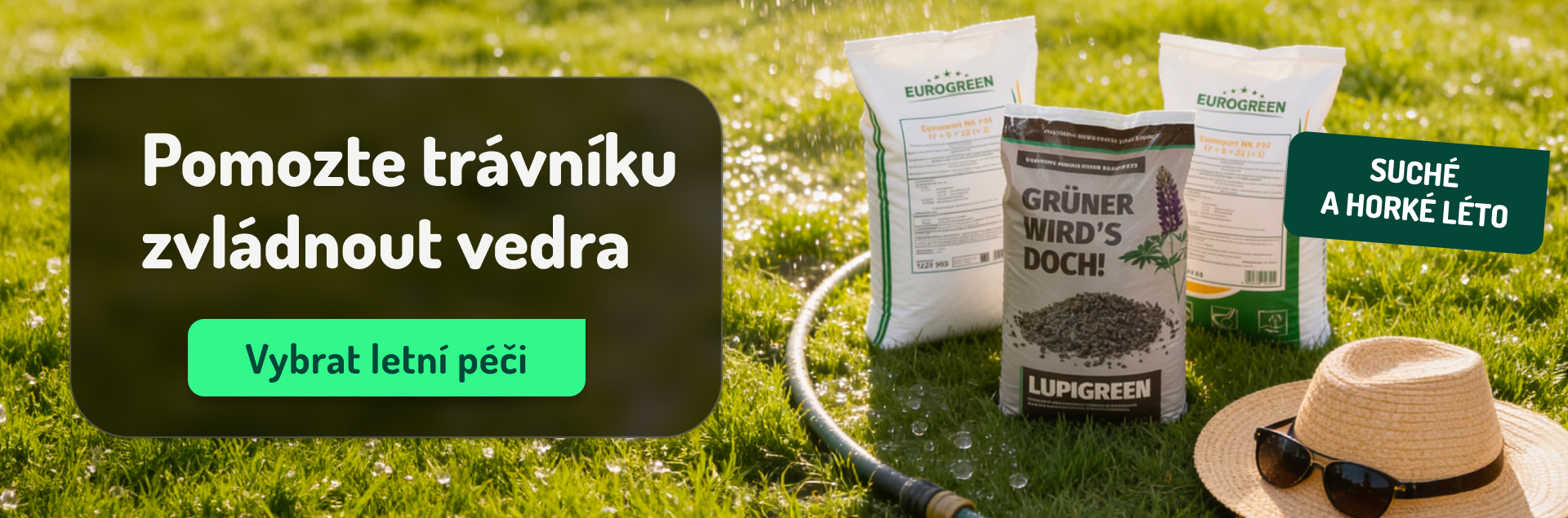 Pomozte trávníku zvládnout vedra