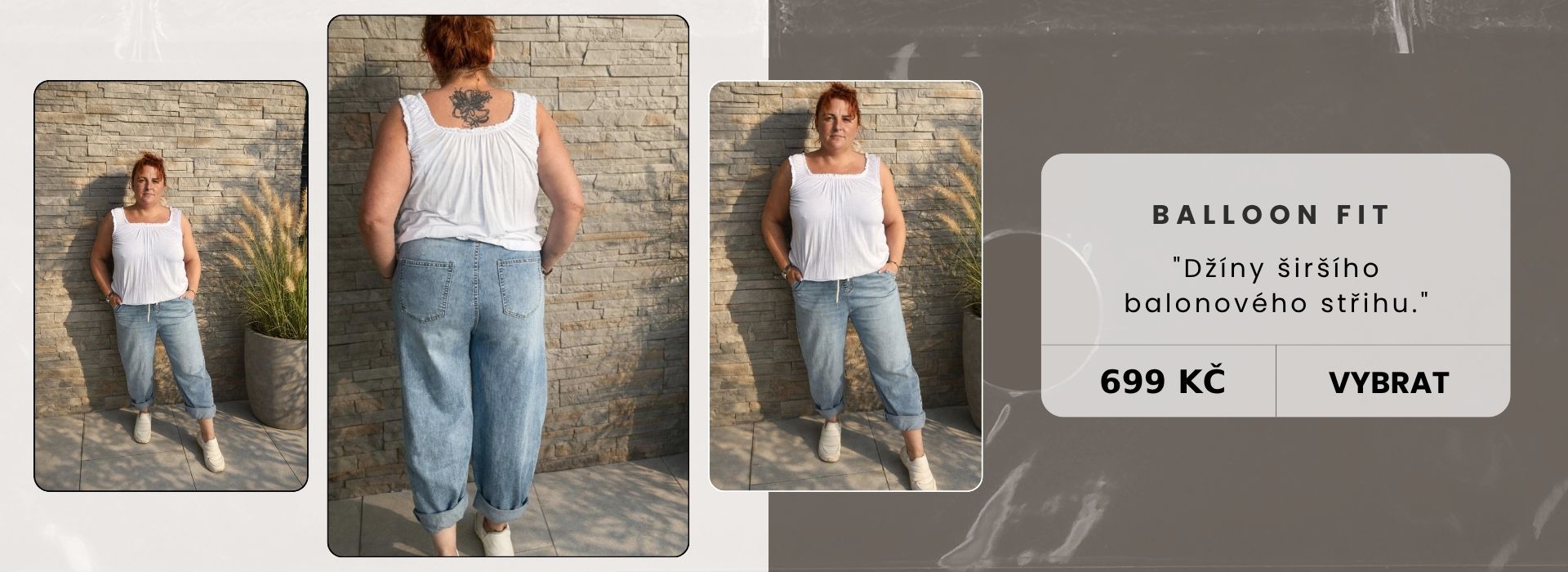 volnější v oblasti boků a stehen a směrem ke kotníkům se jemně zužuje.