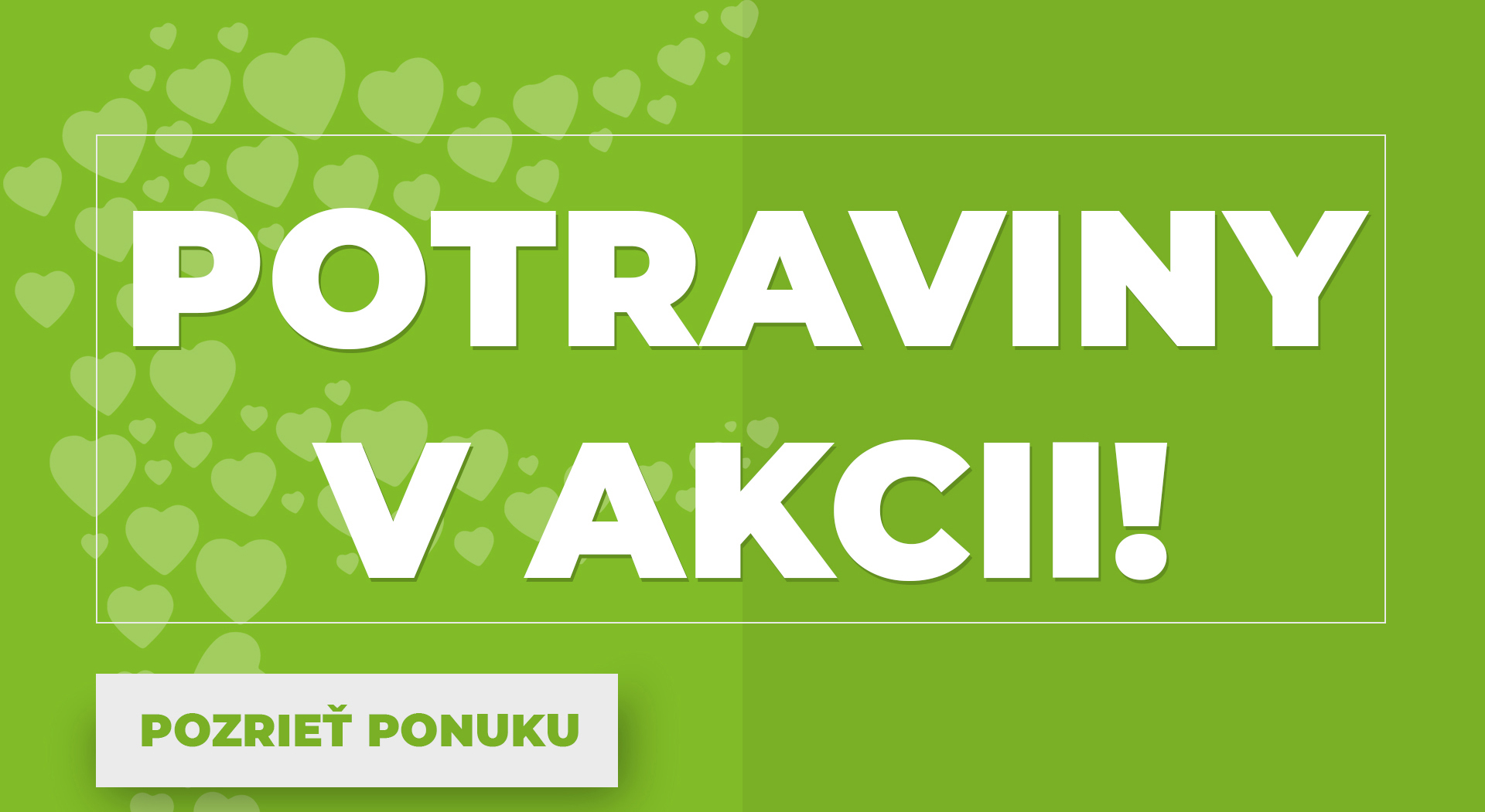 Akcia na potraviny, potraviny v akcií