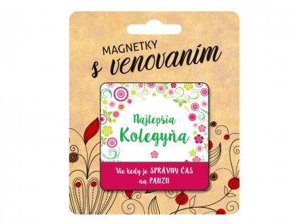 Magnetka s venovaním pre KOLEGYŇU