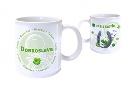Hrnček s menom DOBROSLAVA