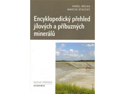 Encyklopedický přehled jílových a příbuzných minerálů