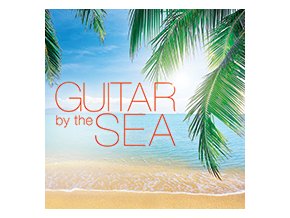 Guitar by the Sea 1 CD