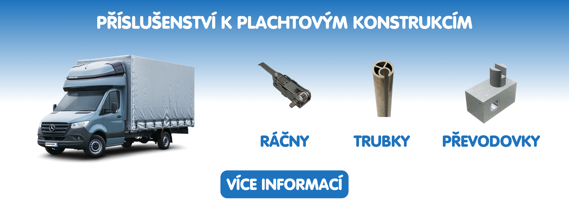 Příslušenství k plachtovým konstrukcím | eshop.hagemann.cz