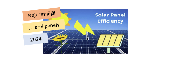 Nejúčinnější solární panely 2024