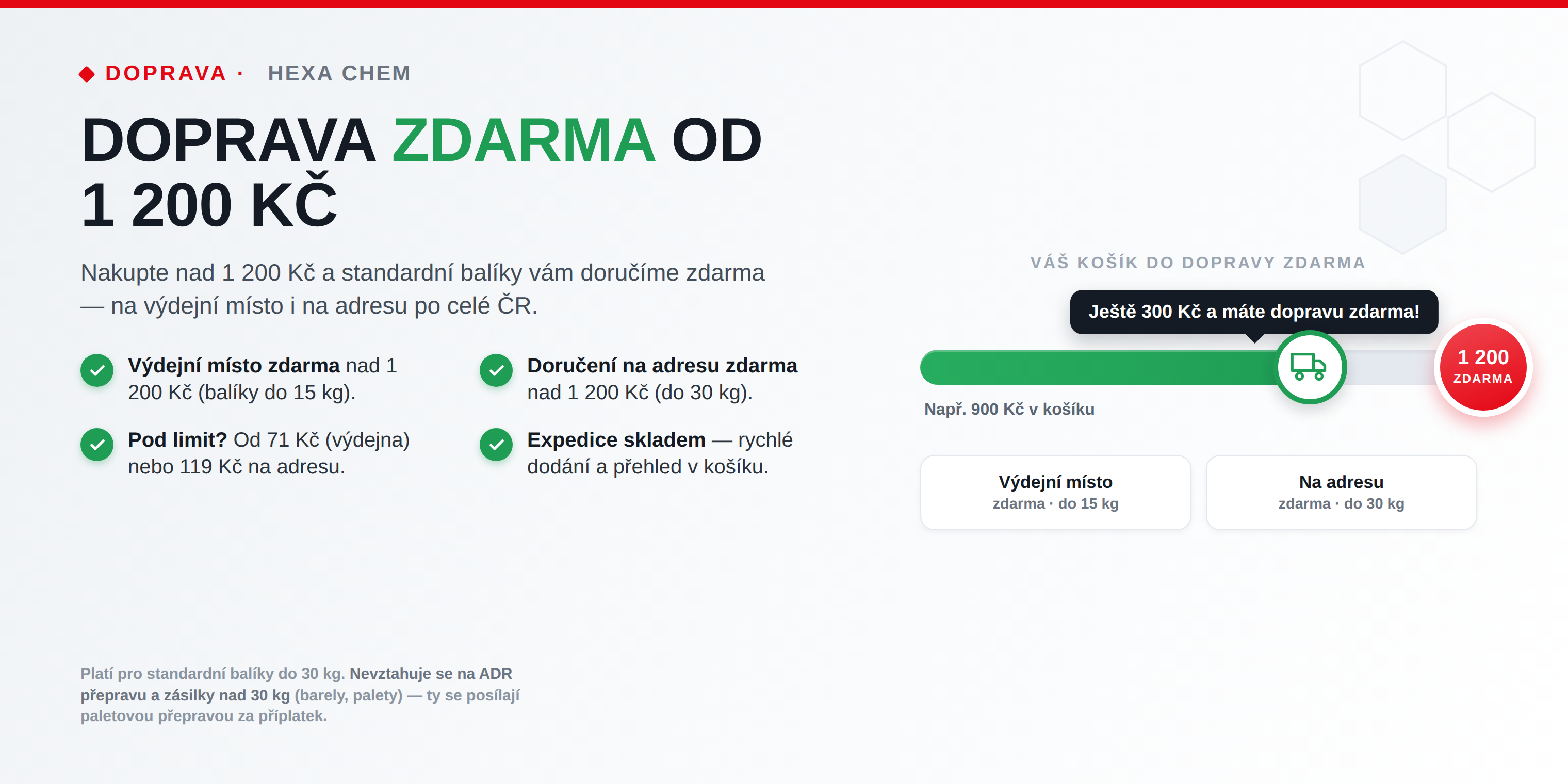 banner HEXA CHEM – doprava zdarma na chemii od 1 200 Kč pro standardní balíky do 30 kg, na výdejní místo i na adresu po celé ČR.