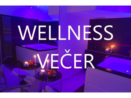 wellness vecer