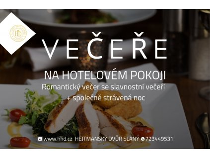 Romantická večeře v hotelu Hejtmanský dvůr ve Slaném